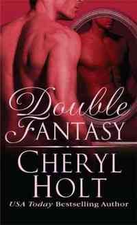 Double Fantasy by Cheryl Holt