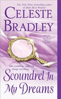Scoundrel In My Dreams by Celeste Bradley