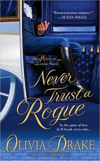 Never Trust A Rogue by Olivia Drake