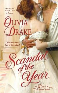 Scandal Of The Year by Olivia Drake