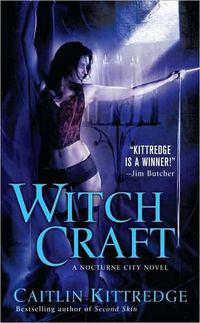 Witch Craft by Caitlin Kittredge