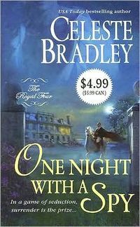 One Night With a Spy by Celeste Bradley