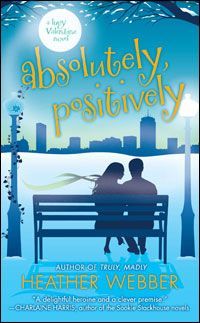 Excerpt of Absolutely, Positively by Heather Webber