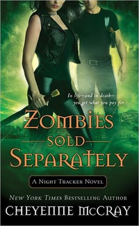 Zombies Sold Separately by Cheyenne McCray