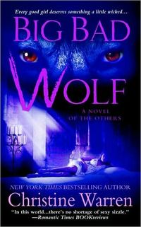 Big Bad Wolf by Christine Warren
