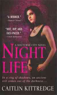 Night Life by Caitlin Kittredge