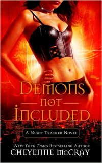 Demons Not Included by Cheyenne McCray