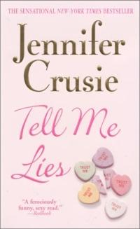 Tell Me Lies by Jennifer Crusie