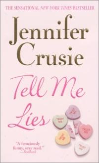 Tell Me Lies by Jennifer Crusie