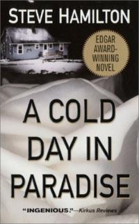 Cold Day in Paradise by Steve Hamilton