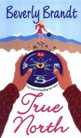 True North by Beverly Brandt