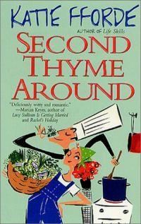 Second Thyme Around by Katie Fforde
