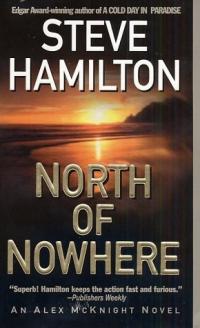 North of Nowhere by Steve Hamilton