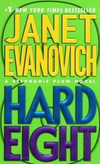 Hard Eight by Janet Evanovich