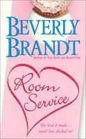 Room Service by Beverly Brandt