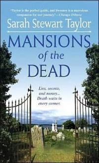 Mansions of the Dead by Sarah Stewart Taylor