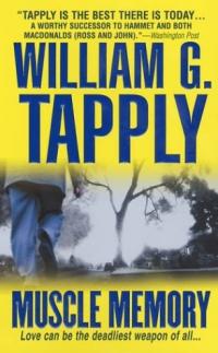 Muscle Memory by William G. Tapply