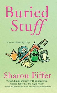 Buried Stuff by Sharon Fiffer
