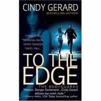 To the Edge by Cindy Gerard