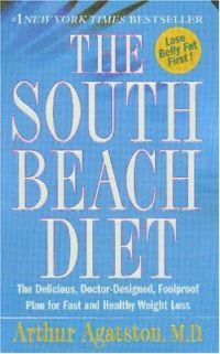 The South Beach Diet by Arthur Agatston