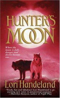 Hunter's Moon by Lori Handeland