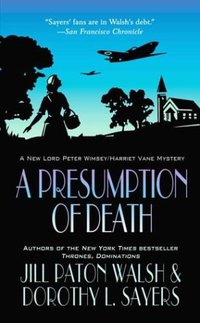 A Presumption of Death by Jill Paton Walsh