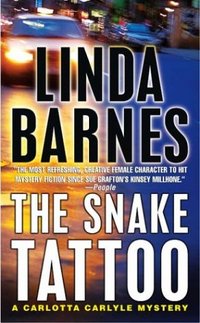 The Snake Tattoo by Linda Barnes