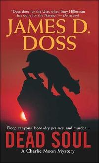 Dead Soul by James D. Doss