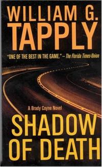 Shadow of Death by William G. Tapply