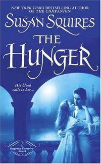 The Hunger by Susan Squires