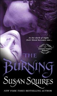 The Burning by Susan Squires