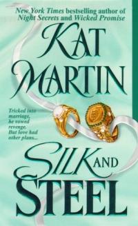 Silk and Steel by Kat Martin