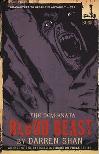 Blood Beast by Darren Shan