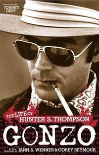 Gonzo by Jann S. Wenner