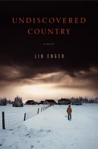 Undiscovered Country by Lin Enger