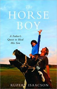 The Horse Boy by Rupert Isaacson