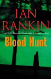 Blood Hunt by Ian Rankin