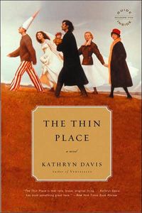 The Thin Place by Kathryn Davis
