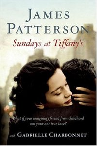 Sundays At Tiffany's by James Patterson