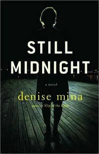 Still Midnight by Denise Mina