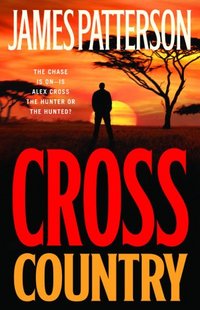 Cross Country by James Patterson