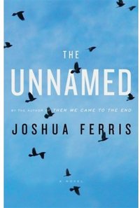 The Unnamed by Joshua Ferris