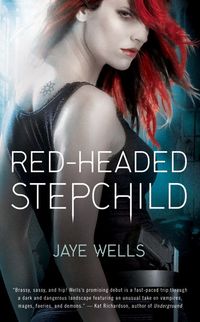 Red-Headed Stepchild by Jaye Wells
