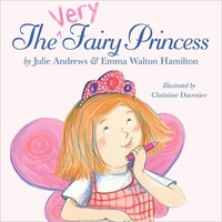 The Very Fairy Princess by Julie Andrews