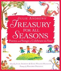 Julie Andrews' Treasury For All Seasons by Julie Andrews
