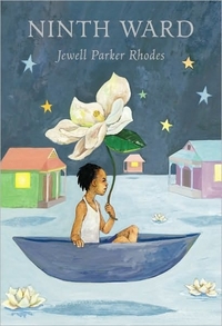 Ninth Ward by Jewell Parker Rhodes