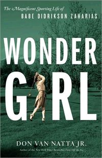 Wonder Girl by Don Van Natta Jr.