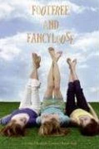 Footfree and Fancyloose by Elizabeth Craft
