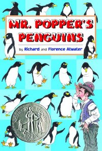 Mr. Popper's Penguins by Richard Atwater