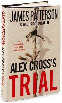 Alex Cross's Trial by James Patterson